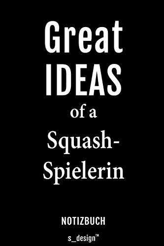 Notizbuch für Squash Spieler / Squash-Spielerin: Originelle Geschenk-Idee [120 Seiten liniertes blanko Papier]