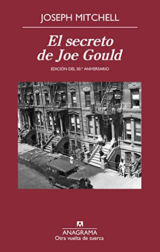 El secreto de Joe Gould: 48 (Otra vuelta de tuerca)