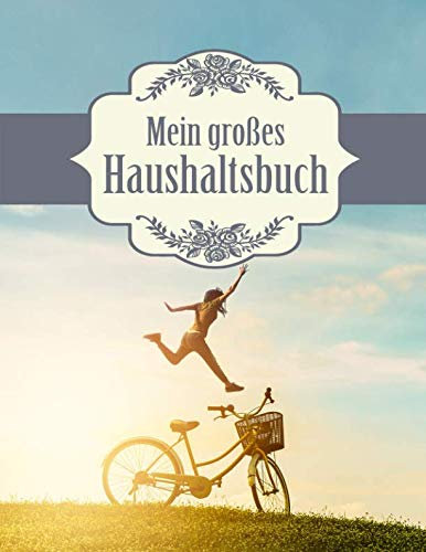 Mein großes Haushaltsbuch: Geld sparen im Haushalt und im Alltag - großes Format mit viel Platz - Vintage Glück