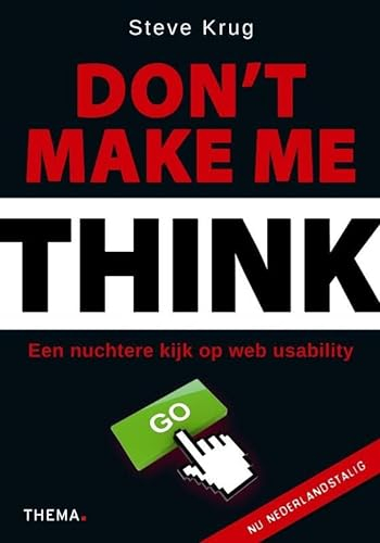 Don't make me think: een nuchtere kijk op web usability