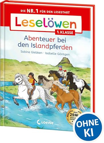Leselöwen 1. Klasse - Abenteuer bei den Islandpferden: Die Nr. 1 für den Lesestart - Mit Leselernschrift ABeZeh - Erstlesebuch für Kinder ab 6 Jahren