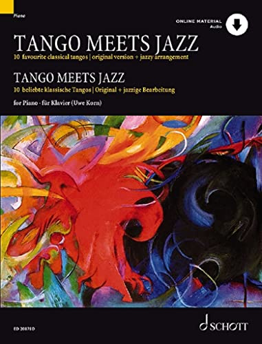 Tango Meets Jazz: 10 favourite classical tangos, original version and jazzy arrangement. piano.