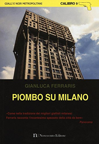 Piombo su Milano (Calibro 9)