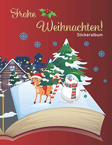 Frohe Weihnachten Stickeralbum: Frohe Weihnachten Stickeralbum Motiv | Din A4 Blanko | 35 Seiten Silikonfreies Papier | Geschenkidee