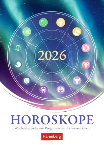 Horoskope Wochenkalender 2026 - Wochenkalender mit Prognosen für alle Sternzeichen: Der astrologische Harenberg Wochenkalender mit schmückenden ... alle Sternzeichen (Wochenkalender Harenberg)