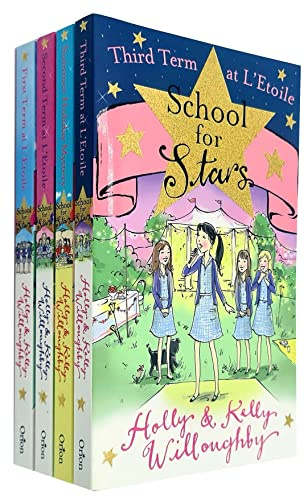 School for Stars Collection 4 Books Set By Holly Willoughby and Kelly Willoughby (First Term at L'Etoile, Second Term at L'Etoile, Third Term at L'Etoile, Summer Holiday Mystery)