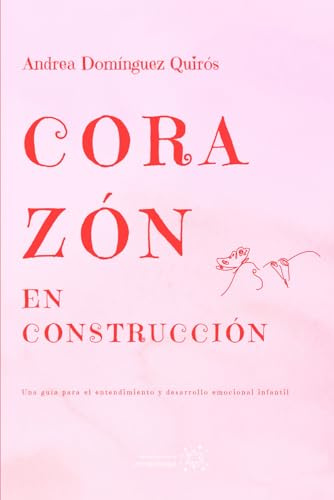 CORAZÓN EN CONSTRUCCIÓN