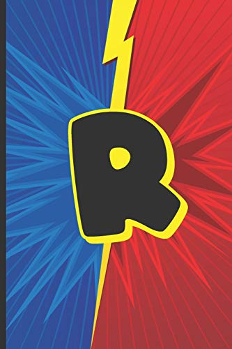 R: Superhero Monogram Initial Notebook for boys Letter R | 6 x 9 - 120 pages, Wide Ruled| Superhero, Comic, Gaming, Battle Scene