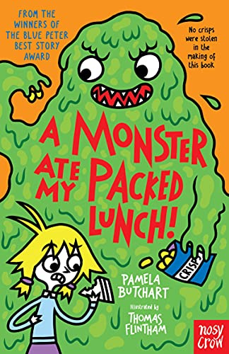 A Monster Ate My Packed Lunch! (Baby Aliens) (Izzy and Friends)