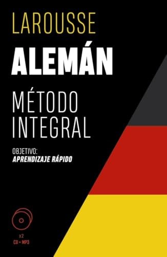 Alemán. Método integral (LAROUSSE - Métodos Integrales)