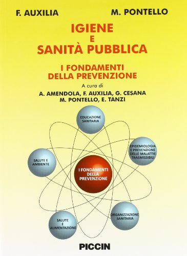 Igiene e sanità pubblica. I fondamenti della prevenzione