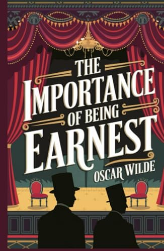 The Importance of Being Earnest