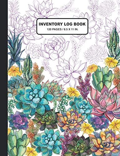 Inventory Log Book: Succulents Theme - Small Business Inventory Tracker - Inventory Log Notebook- 120 Pages Large Inventory Management Ledger