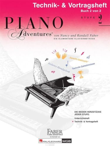 Piano Adventures Technik Vortragsheft 2 Klavierschule für Anfänger | Techniktraining und Etüden für Fingerkoordination | Notenbuch mit klassischen Übungen | Klaviermethode für Kinder Jugendliche