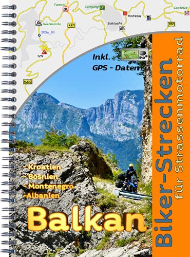 Motorrad Reiseführer Balkan ( Kroatien - Bosnien - Montenegro - Albanien - Griechenland)