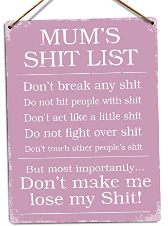 Mum's Sh*t List (Pink) – Twine - Metal Wall Sign Plaque Art Inspirational