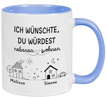 Druckerino Tasse personalisiert mit Namen | Ich wünschte Du würdest nebenan wohnen | Geschenk beste Freundin | personalisierte Geschenke (Blau)