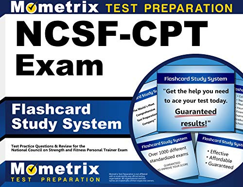 Flashcard Study System for the NCSF-CPT Exam: NCSF Test Practice Questions & Review for the National Council on Strength and Fitness Personal Trainer Exam