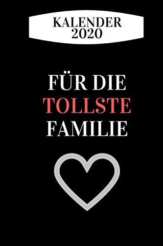 Kalender 2020 - Für die tollste Familie: Kalender 2020 Familie, Familienkalender 2020 A5, to do Kalender 2020 | Die perfekte Geschenkidee