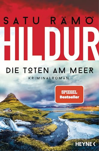 Hildur - Die Toten am Meer: Kriminalroman - 'Die Hildur-Reihe ist brillant.' Viveca Sten: 4