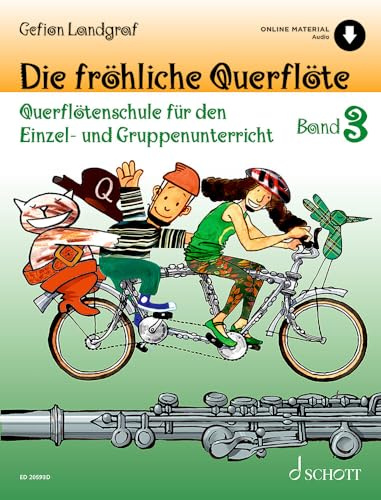 Die frohliche querflote band 3 -querflotenschule fur den einzel + enregistrement(s) en ligne: Querflötenschule für den Einzel- und Gruppenunterricht. Vol. 3. flute.