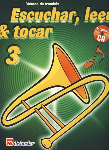 Escuchar, leer & tocar 3 trombon trombone +cd