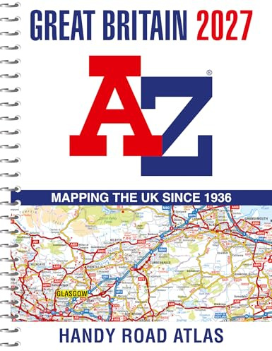 A -Z Great Britain Handy Road Atlas 2027 (A5 Spiral): Easy to read map of Great Britain