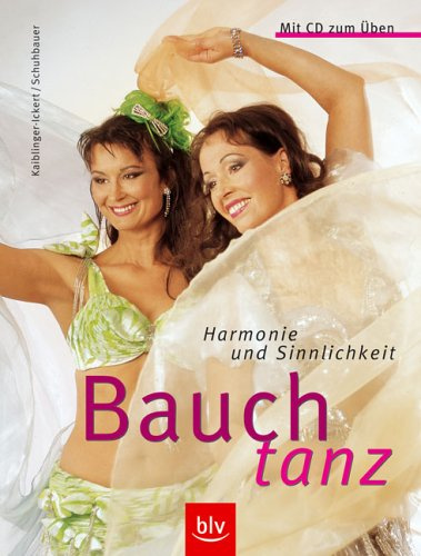 Bauchtanz – Harmonie und Sinnlichkeit: Stopper: Mit CD zum Üben