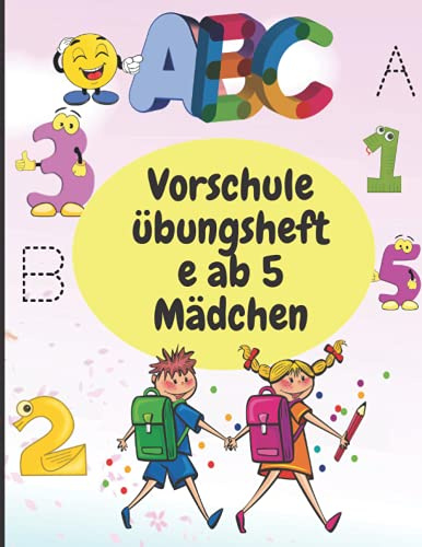 Vorschule übungshefte ab 5 Mädchen: ABC Alphabete Farbe und Spur Lernen Sie ABC mit Spaß und Farbe passend für Kleinkinder, Vorschulkinder und Kindergartenkinder