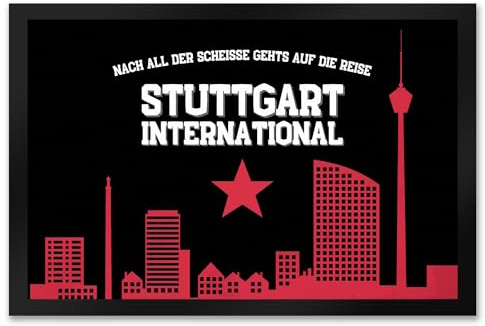 speecheese Stuttgart Europapokal Fußmatte XXL 50x75 cm mit Spruch 'Nach all der Scheiße geht’s auf die Reise - Stuttgart International' für echte Fans