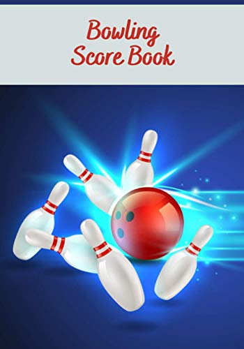 Bowling Score Book: Bowling Score Book | 150 pages | 7x10 format | Gift