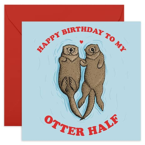Central 23 - Lustige Geburtstagskarte – Happy Birthday To My Otter Half – Glückwunschkarte für Ehemann, Ehefrau, Freund oder Freundin – Mit witzigen Aufklebern