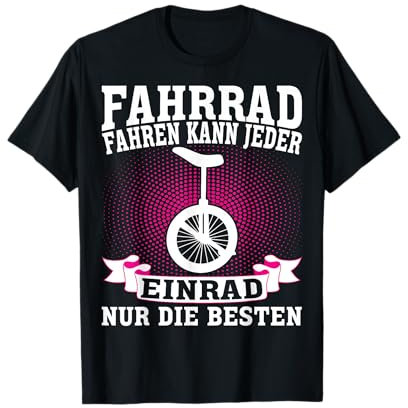Einräder Einrad Evolution Zirkus Mädchien T-Shirt