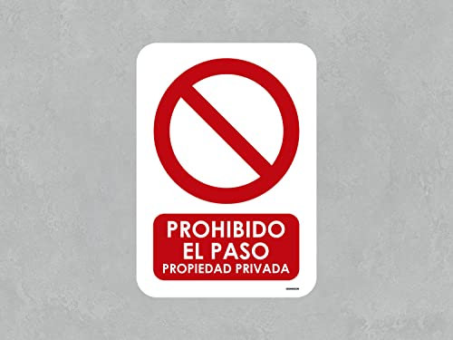 Oedim Señal Prohibido el Paso Propiedad Privada, 14,85x21cm, Señaletica en Material Aluminio Blanco Resistente de 3mm, Duradera y Económica
