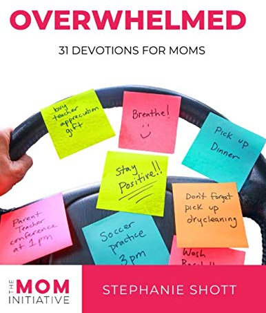 Overwhelmed: 31 Devotions for Moms