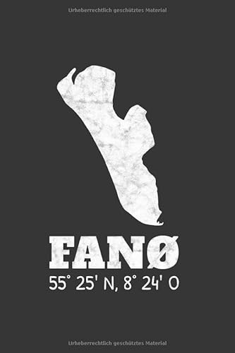 Fanö Dänemark Notizbuch: Fanø Fanö Insel Koordinaten Dänemark Reise Urlaub / 6x9 Zoll / 120 linierte Seiten