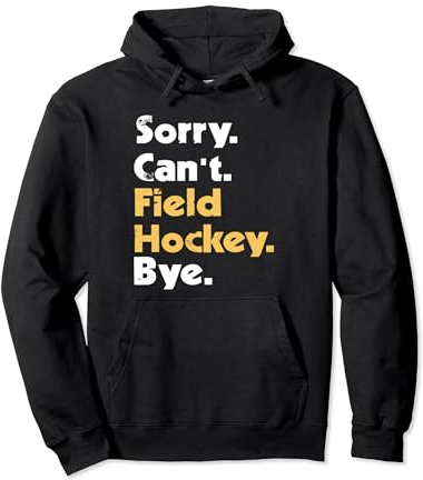 Field Hockey Player Goalkeeper Sweeper Coach Team Sport Pullover Hoodie