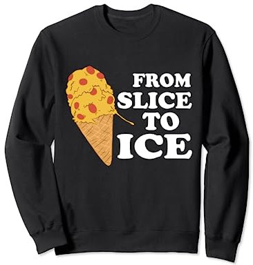 Pelle à pizza amusante pour amateur de pizza de la tranche à la glace Sweatshirt