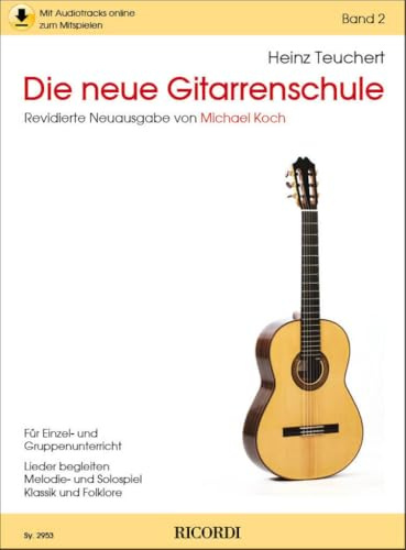 Die neue Gitarrenschule Band 2. Enthält Online-Audio: Übungs-CD zum Mitspielen