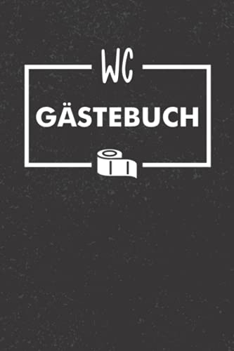 WC Gästebuch: Klobuch zum Ausfüllen beim Besuch der Toilette - Lustiges Logbuch mit Kloregeln und WC Umfrage