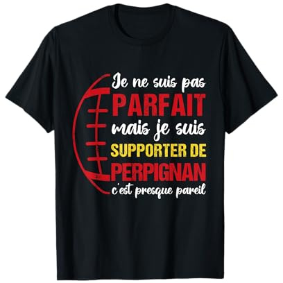Supporter De Perpignan Humour Rugby Cadeau Perpignanais T-Shirt