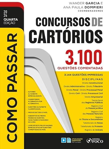 Como Passar em Concursos de Cartórios - 4ª Ed - 2024: 3.100 questões comentadas (Portuguese Edition)