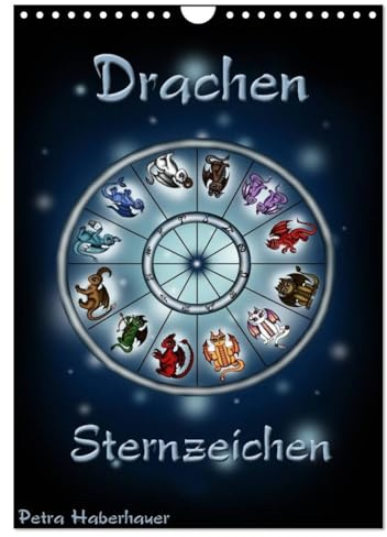 Drachen-Sternzeichen (Wandkalender 2026 DIN A4 hoch), CALVENDO Monatskalender: Niedlicher Drachen - Sternzeichenkalender aus dem Reich der Astrologie. (CALVENDO Kunst)