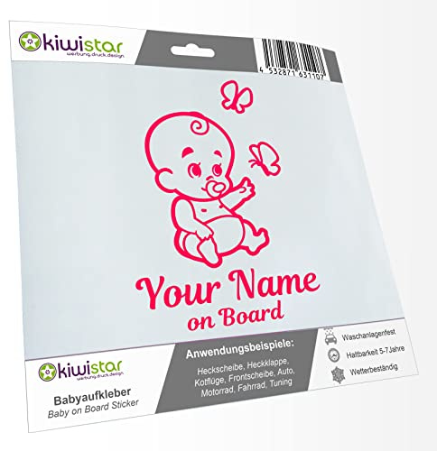 Kiwistar - Babyaufkleber - Neonpink - Baby Schmetterlinge Sticker - mit Wunschtext individuell personalisiert + Baby on Board 15cm - für Auto, Motorrad, Tuning - Aufkleber selbst gestalten