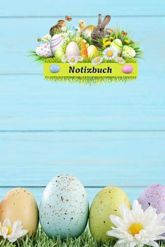 Ostern Notizbuch Osterhase Zeichenbuch Ostereier Skizzenbuch Hasen Osterfeuer Fotoalbum Osternest Dekoration Geschenkbuch Osterbräuche Kücken ... Osterlamm Tagebuch Ostersonntag B11B