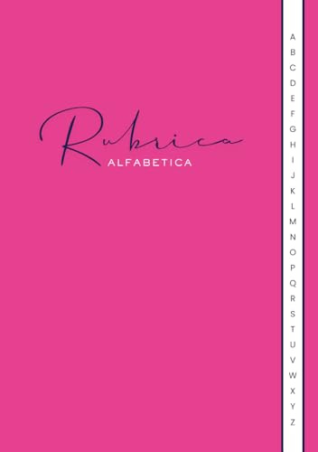 Rubrica Alfabetica: Pratico Organizzatore A5 | 4 Pagine per Lettera dalla A alla Z | Rosa