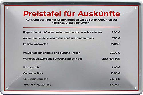 Blechschild ''Preistafel für Auskünfte'' 20x30cm Geschenk Lustige Sprüche Feier Vintage Retro Geburtstag Deko Party Überraschung Fan Büro Chef Angestellter Arbeit Job