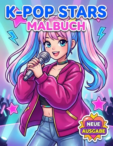 K-Pop Malbuch: Über 60 Süße Und Lustige Designs Für Kinder, Jugendliche Und Fans Die Popmusik Und Trendige Popkultur Lieben