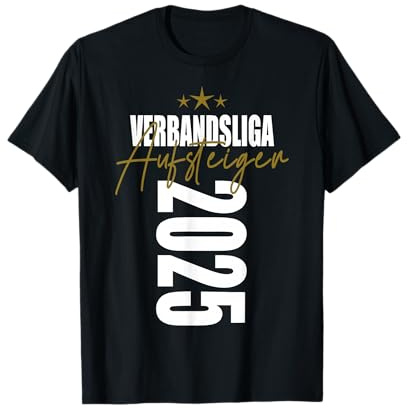Aufsteiger Verbandsliga 2025 Aufstieg Liga Meister Design T-Shirt