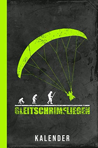 Gleitschirmfliegen Kalender: Paraglider Gleitschirmfliegen Paragliding 120 Seiten I Weißes Papier I A5 Format I 2021